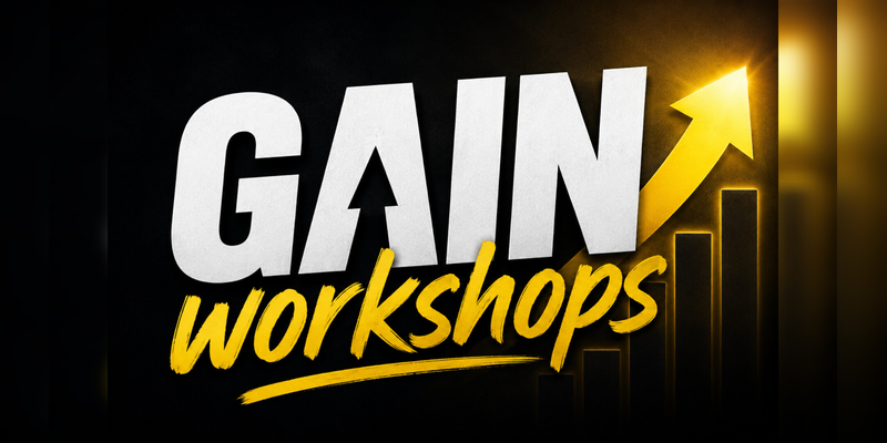 GAIN WORKSHOPS